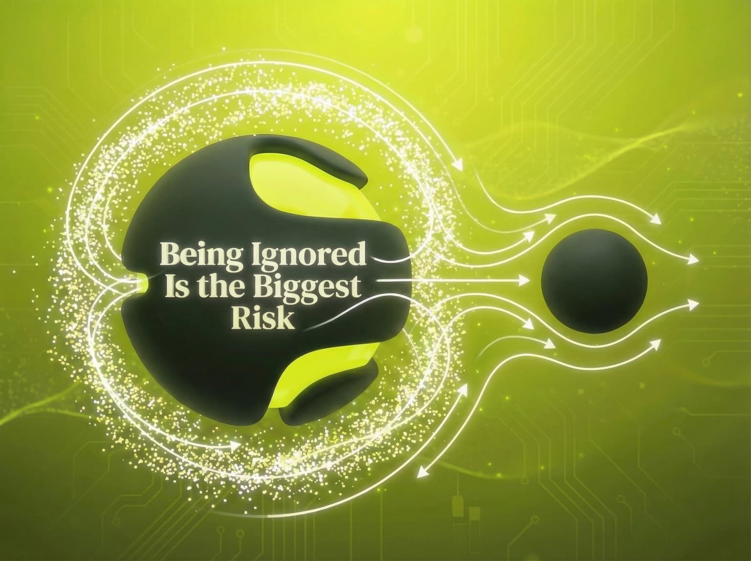 The Law Of Being Ignored marketing law: The biggest risk is being ignored. - Visual illustration showing key concepts and examples