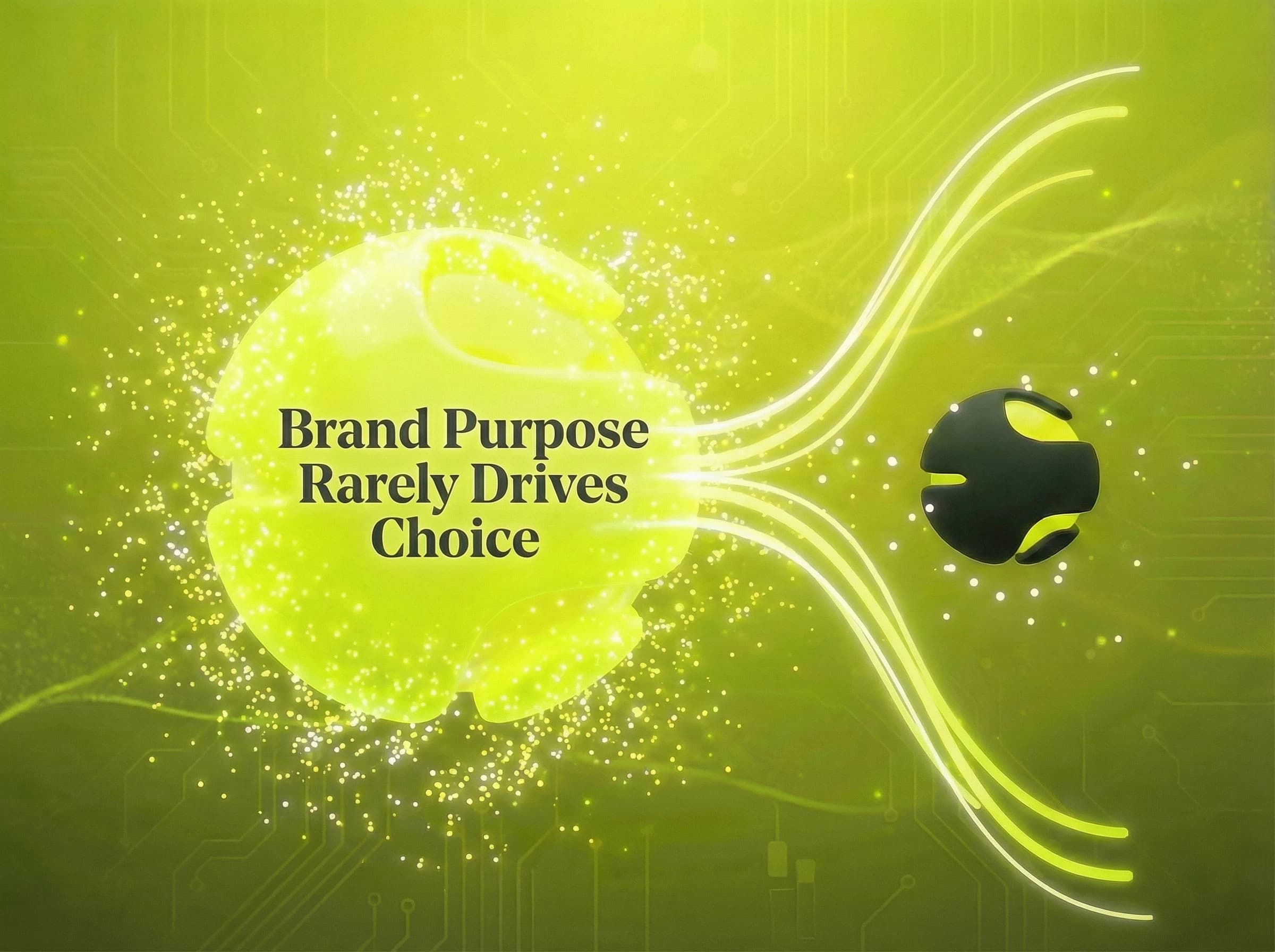 Brand Purpose Rarely Drives Choice marketing law: Purpose rarely drives the purchase. - Visual illustration showing key concepts and examples