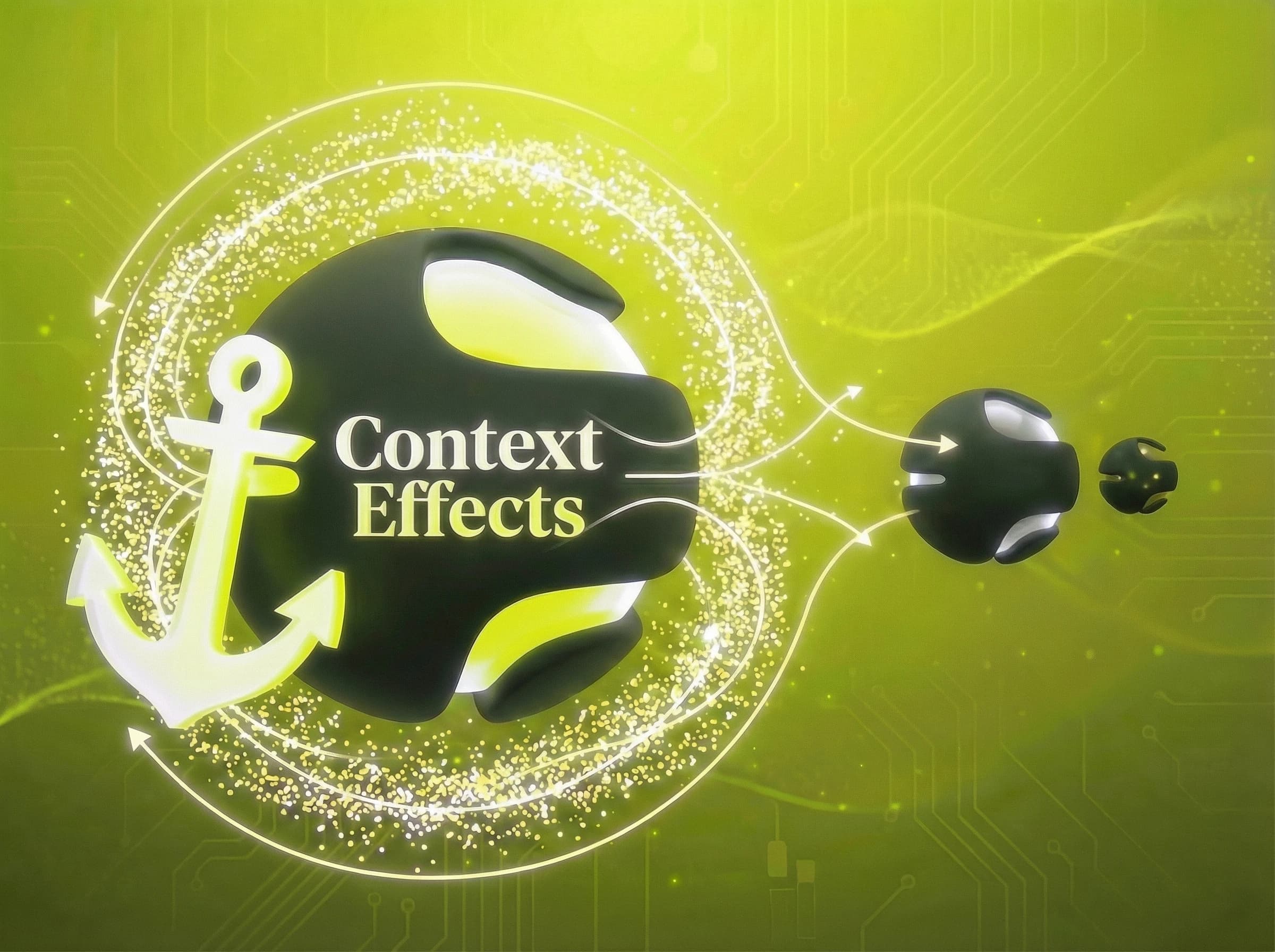 Context Effects marketing law: Context changes how we see value. - Visual illustration showing key concepts and examples