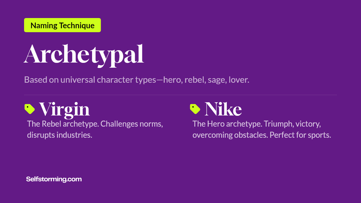 Archetypal - Brand naming technique with examples