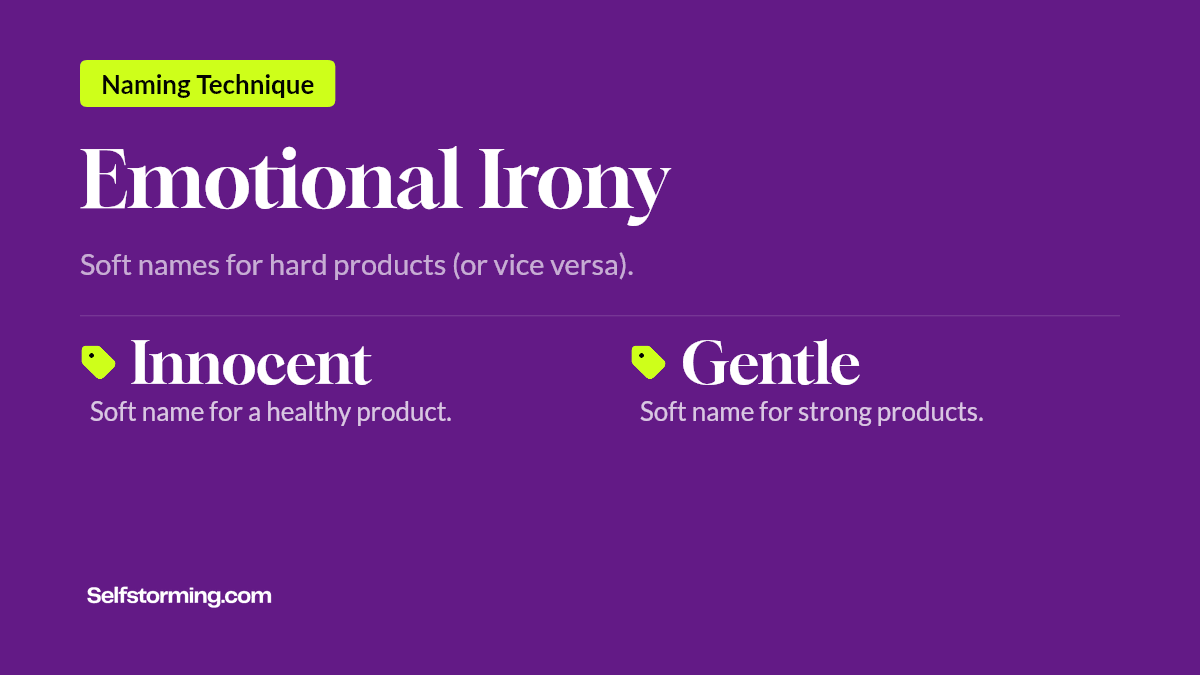 Emotional Irony - Brand naming technique with examples