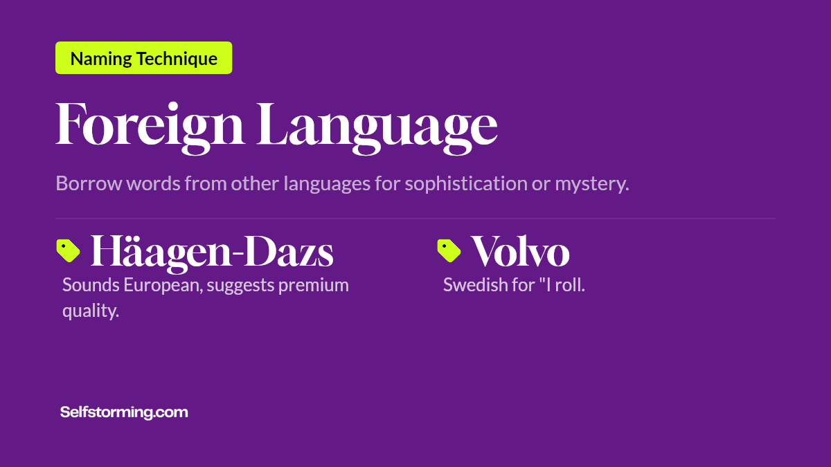 Foreign Language - Brand naming technique with examples