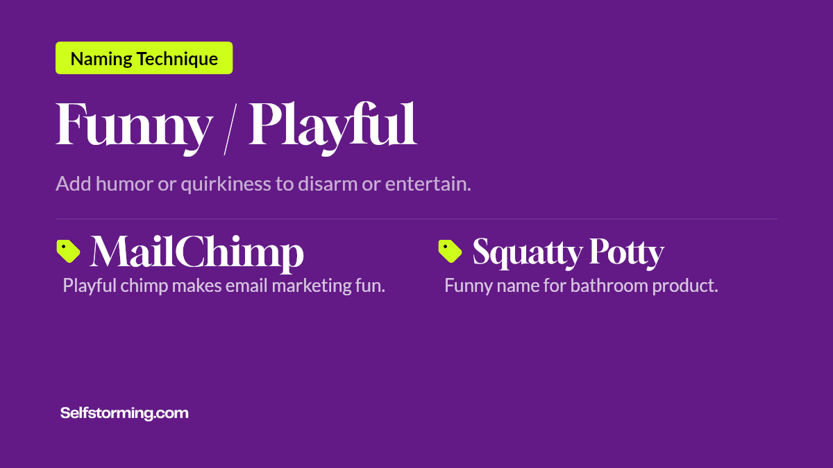 Funny / Playful - Brand naming technique with examples