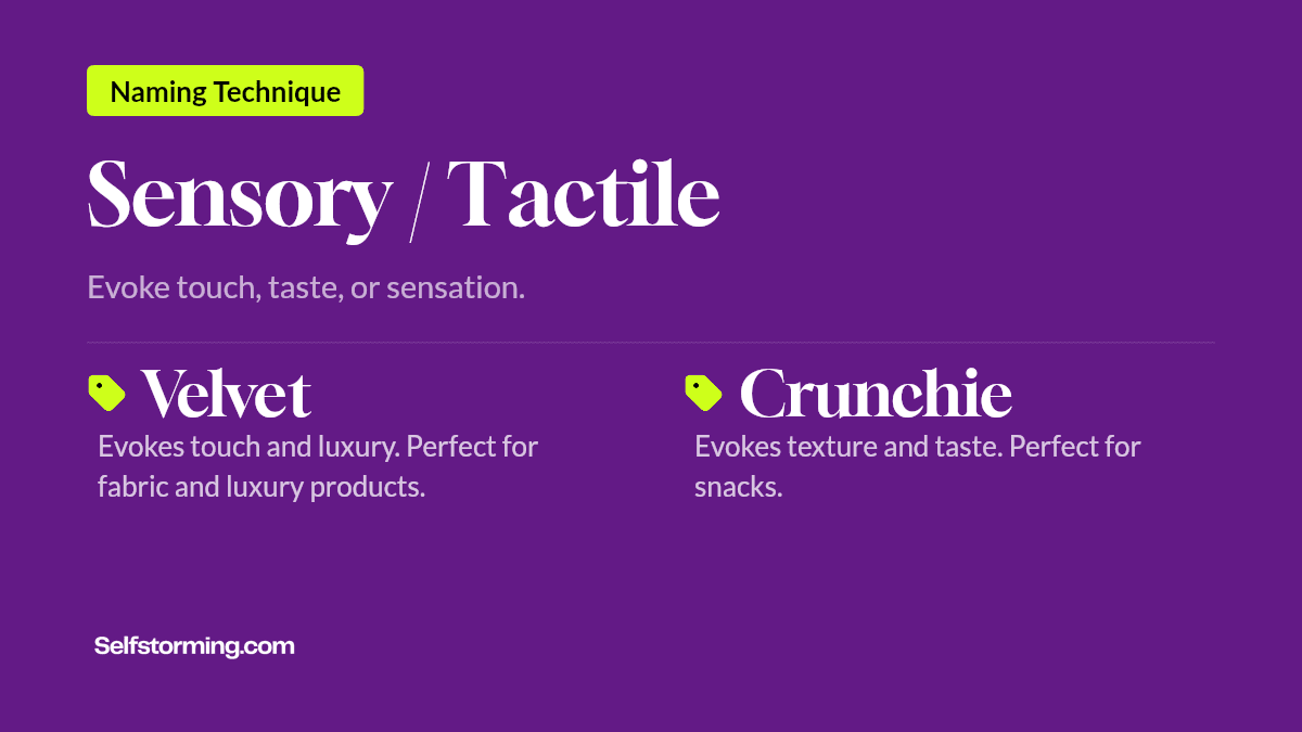 Sensory / Tactile - Brand naming technique with examples
