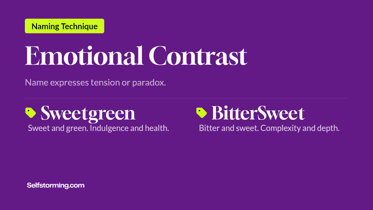 Emotional Contrast - Brand naming technique with examples