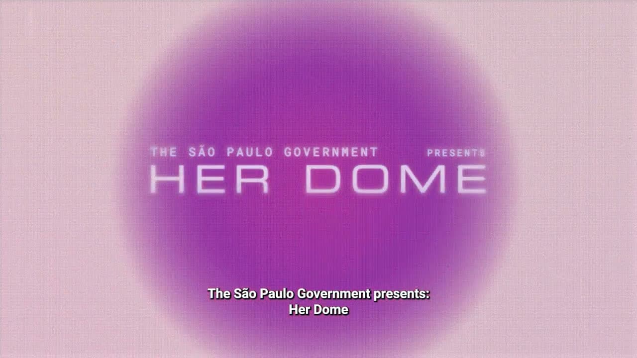 Government of Sao Paulo: Her Dome