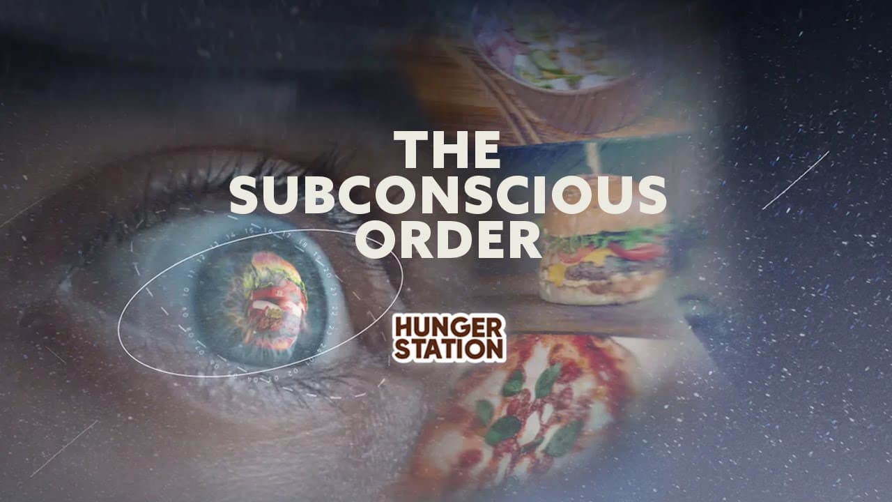 HungerStation: The Subconscious Order